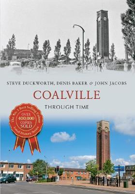 Cover of Coalville Through Time