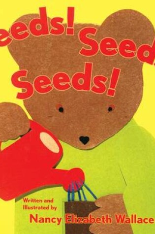 Cover of Seeds! Seeds! Seeds!