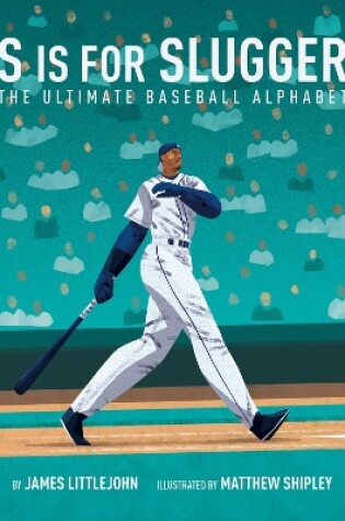 Cover of S is for Slugger