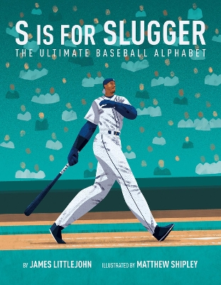 Book cover for S is for Slugger