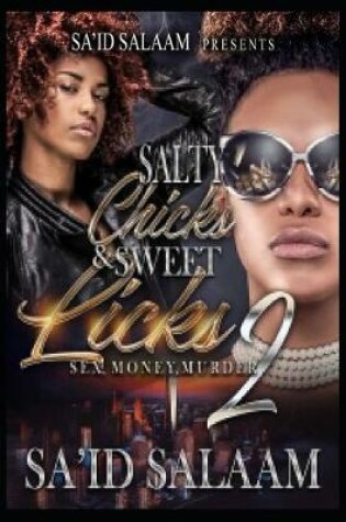 Cover of Salty Chicks & Sweet Licks 2