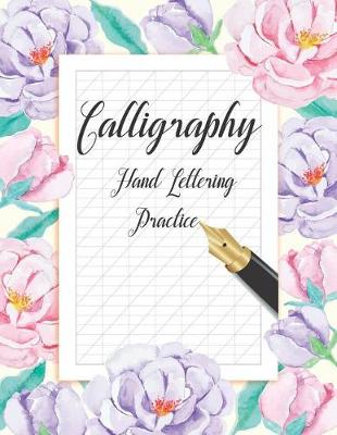 Book cover for Calligraphy Hand Lettering Practice