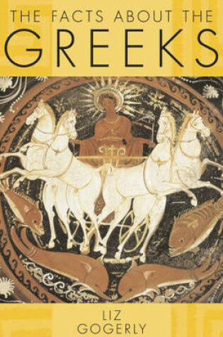 Cover of The Facts About: The Greeks