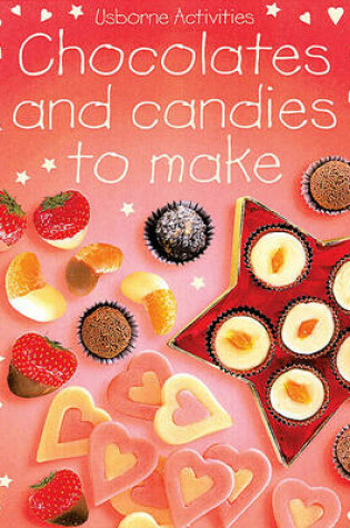 Cover of Chocolates and Candies to Make