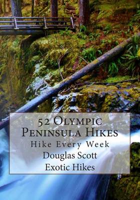 Book cover for 52 Olympic Peninsula Hikes