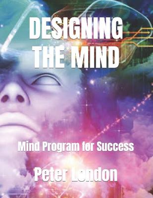 Book cover for Designing the Mind