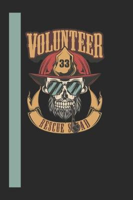 Book cover for Volunteer 33 Rescue Squad