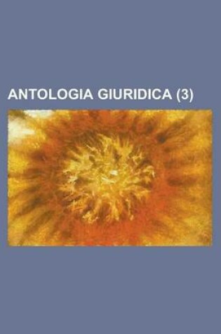 Cover of Antologia Giuridica (3 )