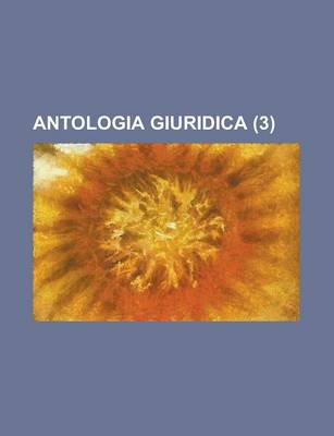 Book cover for Antologia Giuridica (3 )