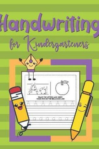 Cover of Handwriting For Kindergarteners