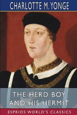 Book cover for The Herd Boy and His Hermit (Esprios Classics)