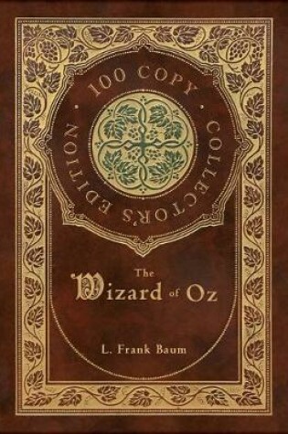 Cover of The Wizard of Oz (100 Copy Collector's Edition)