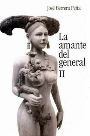 Cover of La Amante del General II