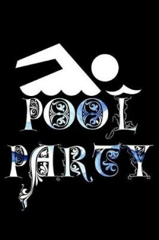 Cover of pool party