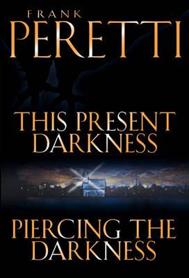 Book cover for This Present Darkness and Piercing the Darkness