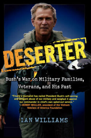 Cover of George Bush's War on Military Families, Veterans, and His Past