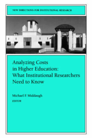 Cover of New Directions Institutional Rsrch 106 Ional Researchers Need to Know (Issue 106: New Dir Ections for Institutional Research-Ir)