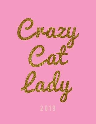 Book cover for Crazy Cat Lady 2019