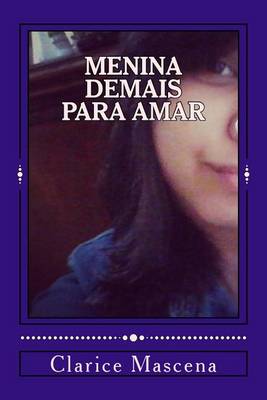 Book cover for Menina Demais Para Amar