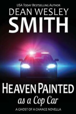 Cover of Heaven Painted as a Cop Car