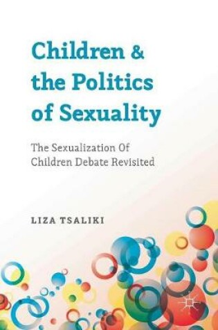 Cover of Children and the Politics of Sexuality