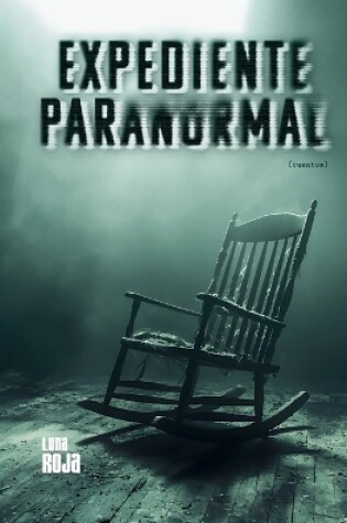 Cover of Expediente paranormal