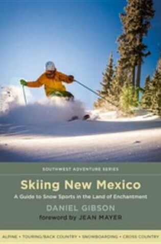 Cover of Skiing New Mexico