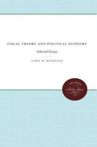 Cover of Fiscal Theory and Political Economy