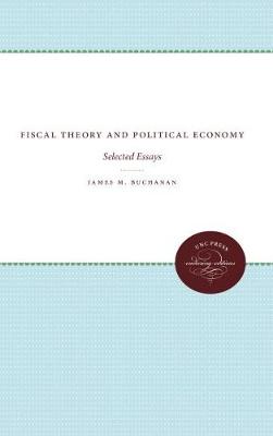 Book cover for Fiscal Theory and Political Economy