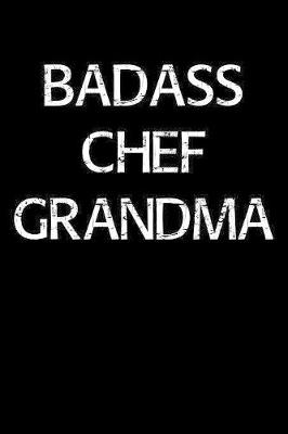 Book cover for Badass Chef Grandma