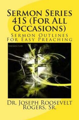 Cover of Sermon Series 41S (For All Occasions)