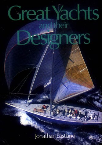Book cover for Great Yachts & Their Designers