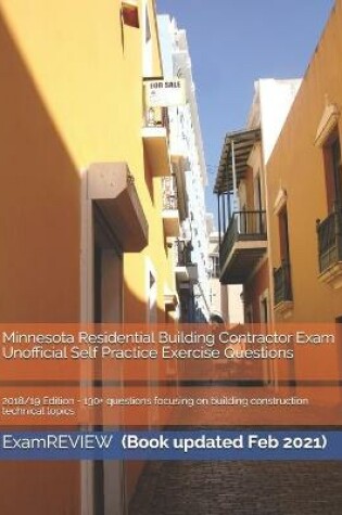 Cover of Minnesota Residential Building Contractor Exam Unofficial Self Practice Exercise Questions 2018/19 Edition