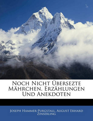 Book cover for Der Laufend Und Einen Racht Noch Nicht UEbersezte Mahrchen, Erzahlungen, Und Anekdoten, Zweiter Band