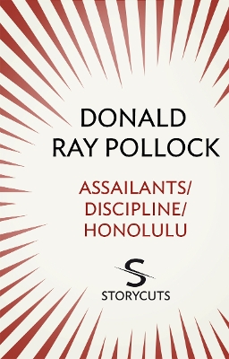 Book cover for Assailants / Discipline / Honolulu (Storycuts)
