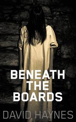 Book cover for Beneath the Boards