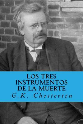 Book cover for Los Tres Instrumentos de La Muerte