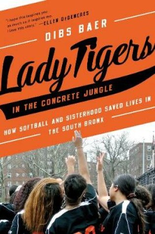 Cover of Lady Tigers in the Concrete Jungle