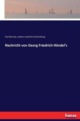 Cover of Nachricht von Georg Friedrich Händel's