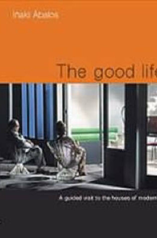 Cover of The Good Life