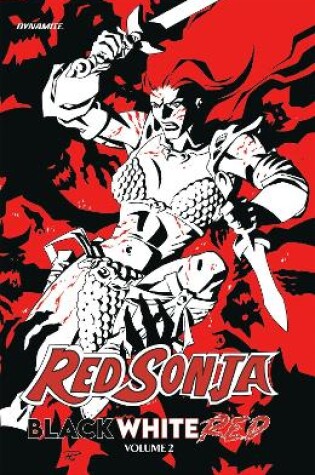 Cover of Red Sonja: Black, White, Red Volume 2