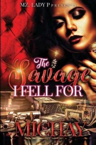 Cover of The Savage I Fell For