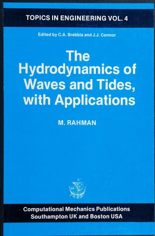 Book cover for The Hydrodynamics of Waves and Tides with Applications