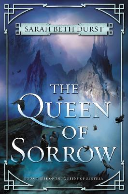 Book cover for The Queen of Sorrow