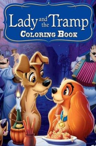 Cover of Lady and the Tramp Coloring Book