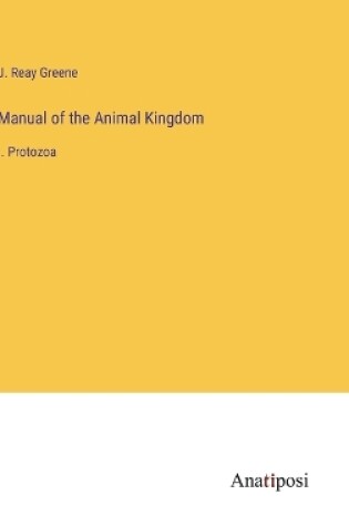 Cover of Manual of the Animal Kingdom