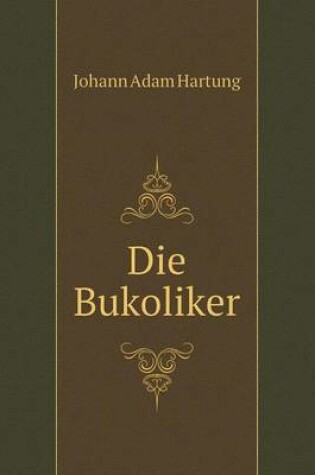 Cover of Die Bukoliker