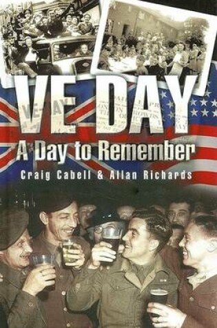 Cover of V.E. Day - A Day To Remember