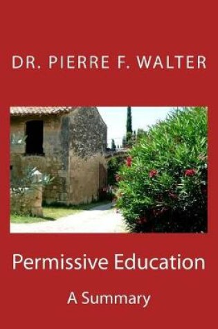 Cover of Permissive Education