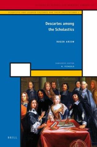 Cover of Descartes Among the Scholastics